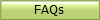 FAQs